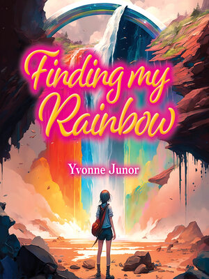 cover image of Finding my rainbow